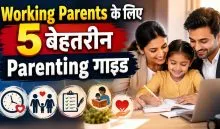 Parenting Tips for Working Parents