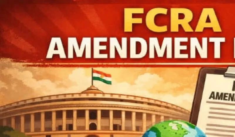 FCRA Amendment Bill 2026