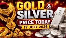 Gold Silver Price Today 17 July