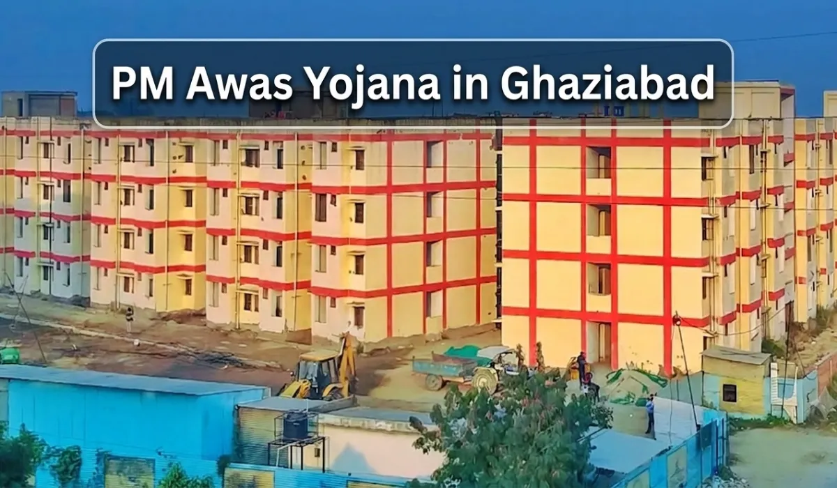 PM Awas Yojana in Ghaziabad