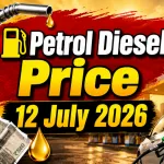 Petrol Diesel Price 12 July 2026