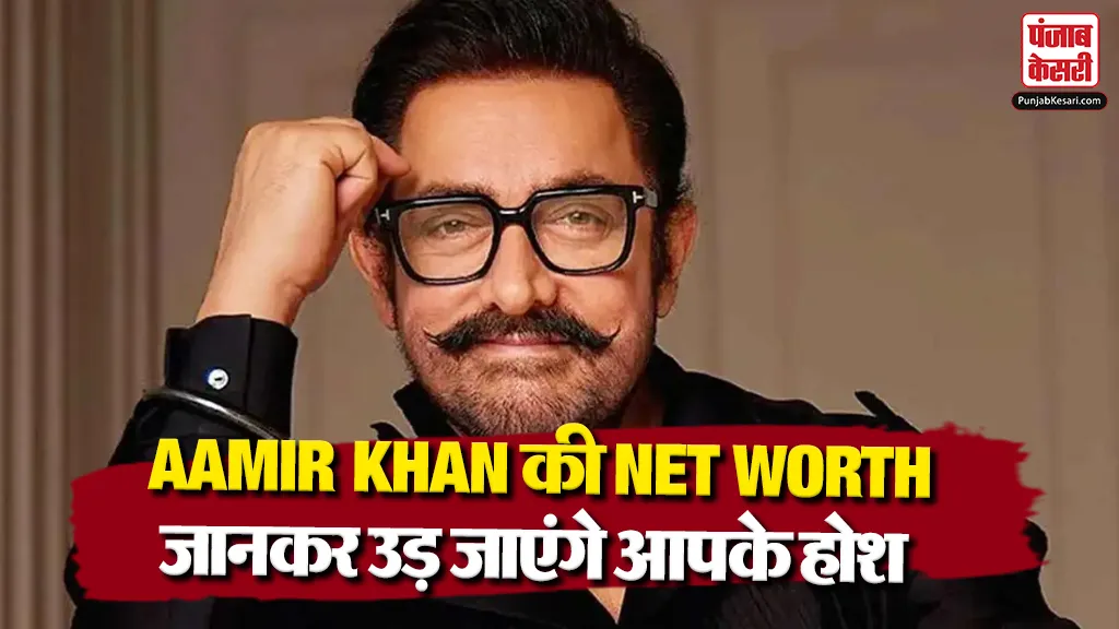 Aamir Khan Net Worth