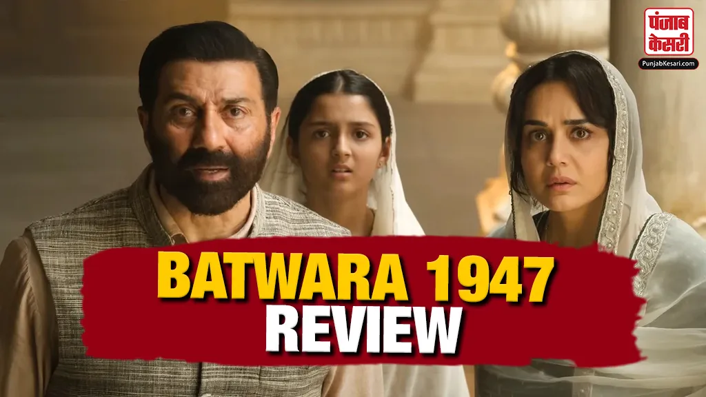 Batwara 1947 Movie Review