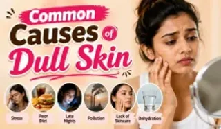 Common Causes of Dull Skin