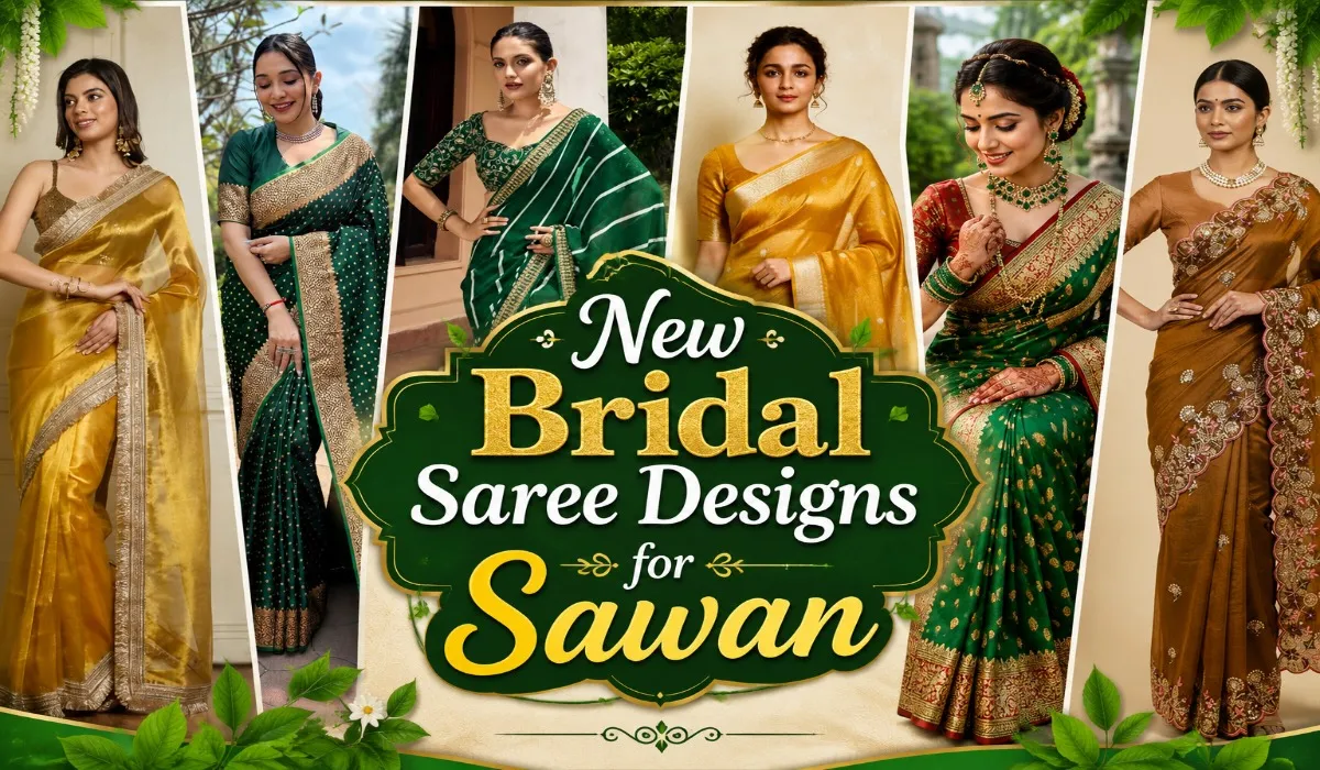 New Bridal Saree Designs for Sawan