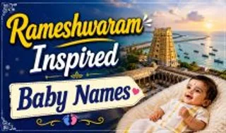 Rameshwaram Inspired Baby Names