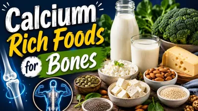 Calcium Rich Foods for Bones