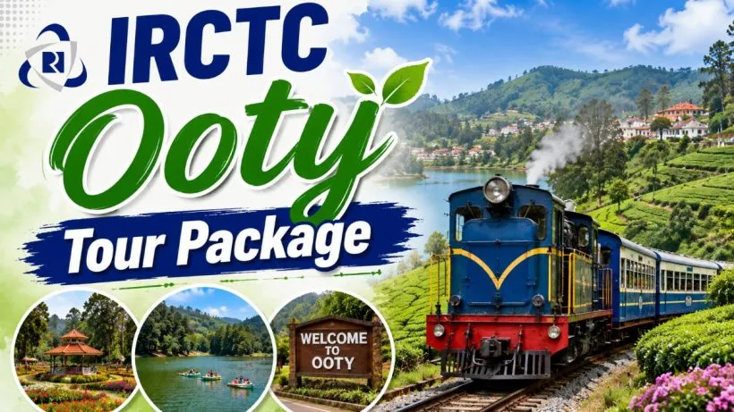 IRCTC Ooty Tour Package