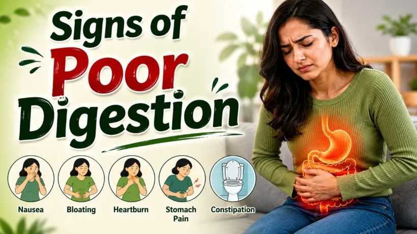 Signs of Poor Digestion