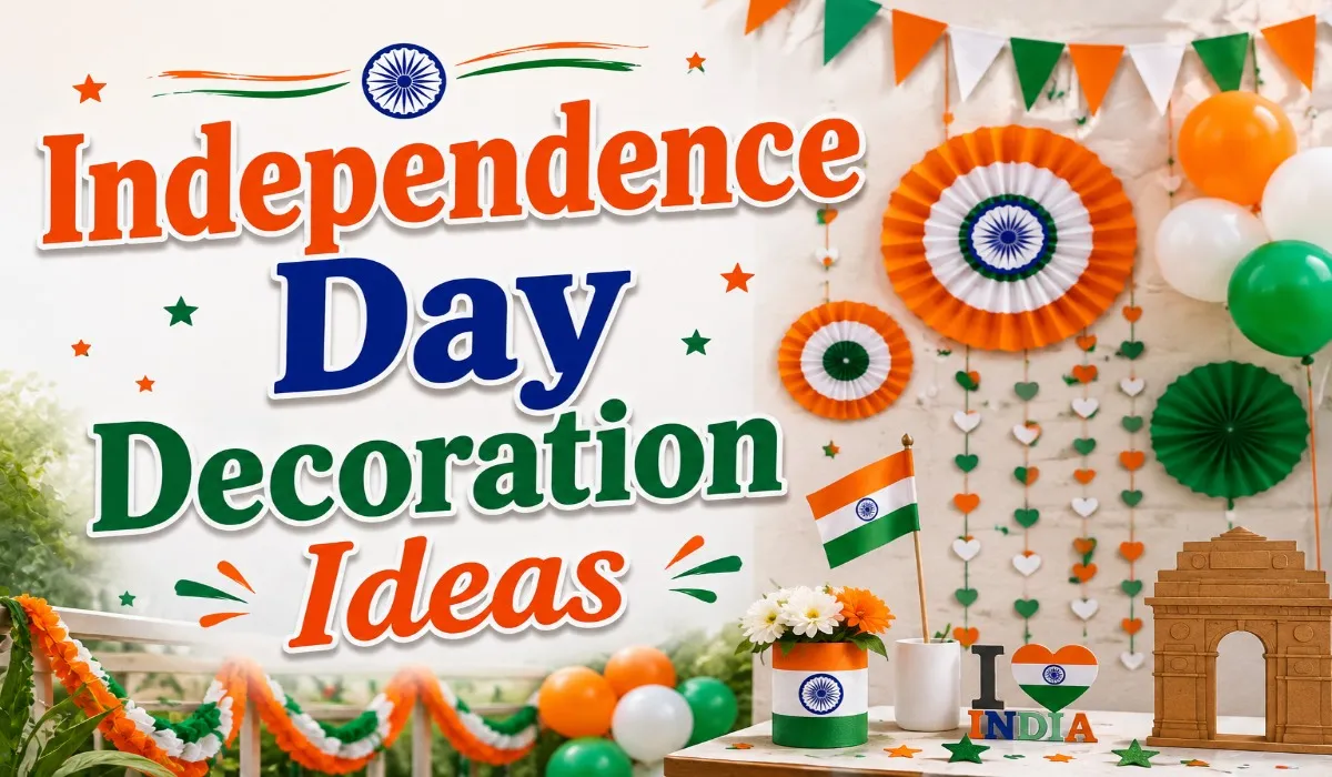 Independence Day Decoration Ideas