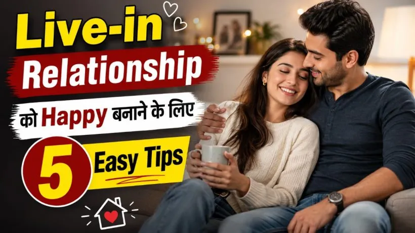 Tips for Happy Live-in Relationship