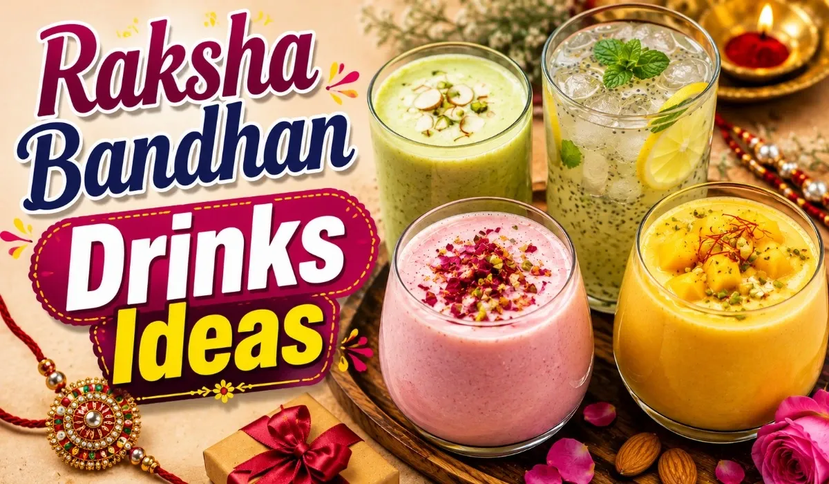 Raksha Bandhan Drinks Ideas