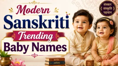 Modern Sanskriti Trending Baby Names
