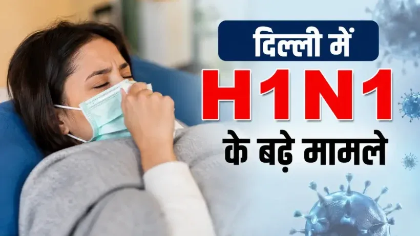 H1N1 Virus In Delhi