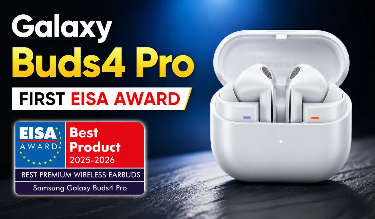 Galaxy Buds4 Pro First EISA Award