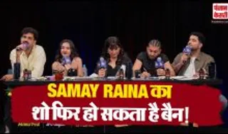 Ban On Samay Raina Show