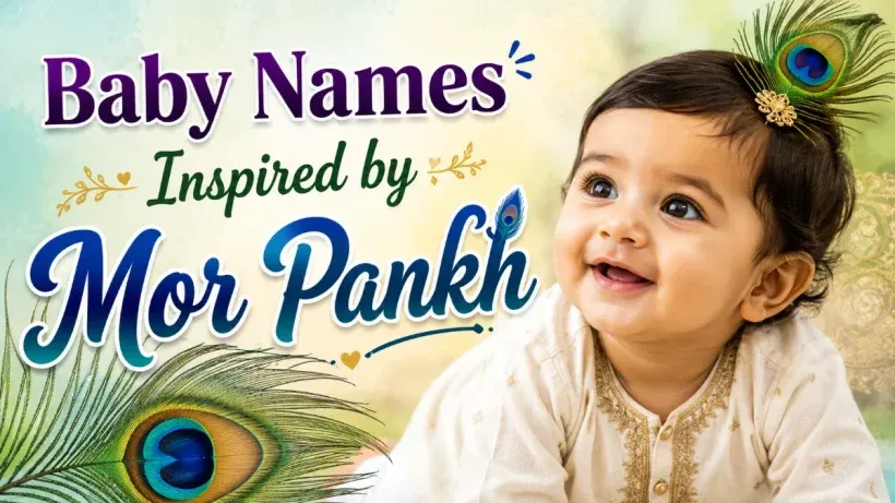 Baby Names Inspired by Mor Pankh