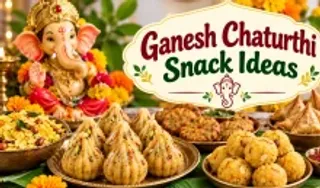 Ganesh Chaturthi Snack Ideas