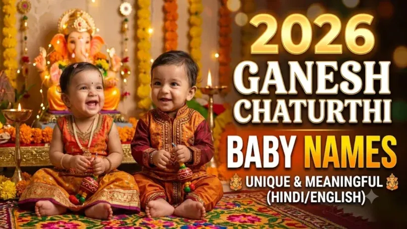 2026 Ganesh Chaturthi Baby Names