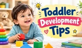 Toddler Development Tips