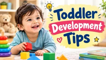 Toddler Development Tips
