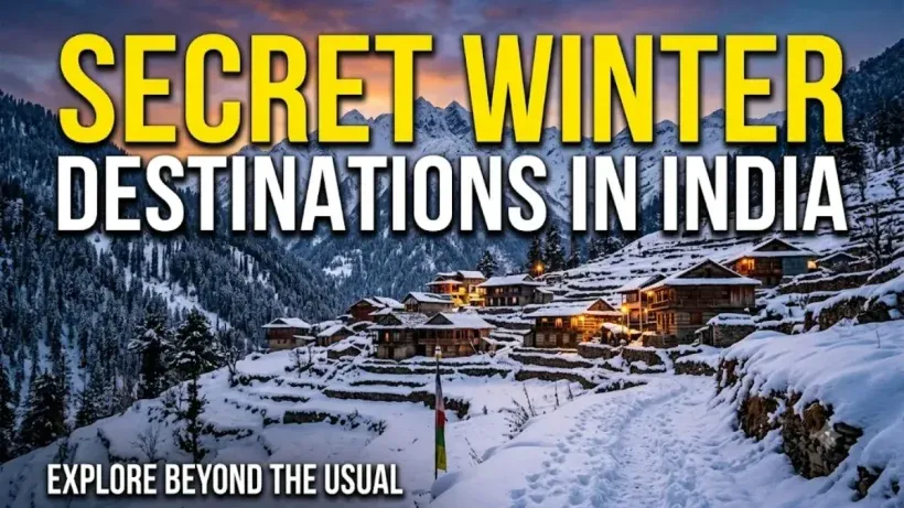 Secret Winter Destinations in India