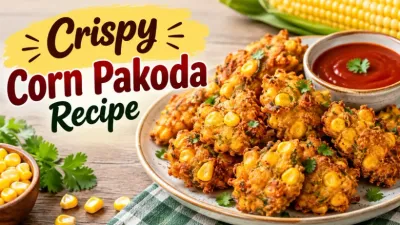 Crispy Corn Pakoda Recipe