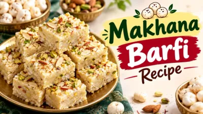 Makhana Barfi Recipe at Home