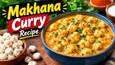 Makhana Curry Recipe at Home