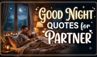 Good Night Quotes for Partner