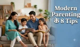 Modern Parenting Tips