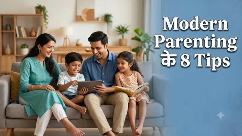 Modern Parenting Tips
