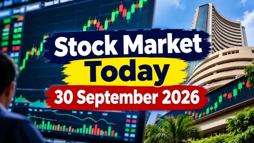 Stock Market Today 30September 2026