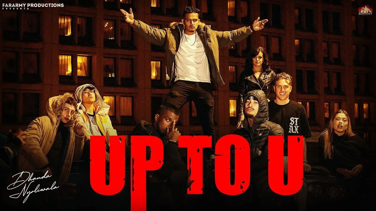 Dhanda Up To You Song