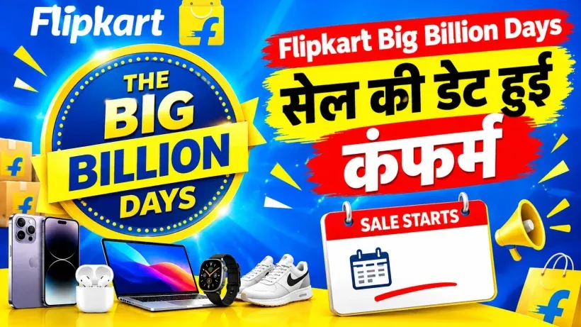 Flipkart Big Billion Days Sale 2026 Announced