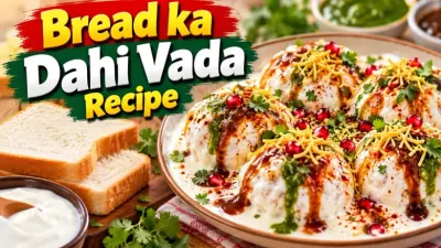 Bread ka Dahi Vada Recipe