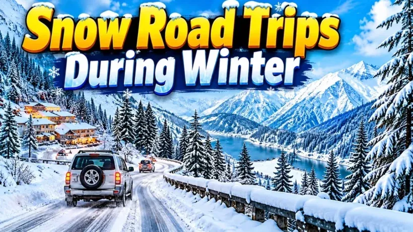 Snow Road Trips During Winter