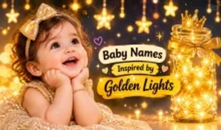 Baby Names Inspired by Golden Lights