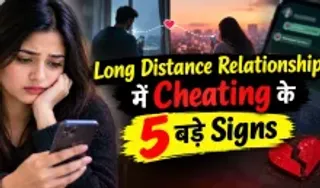 Cheating Signs in Long Distance Relationship