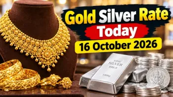 Gold Silver Rate Today 16 October 2026