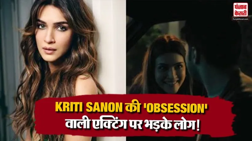 Kriti Sanon Obsession Review